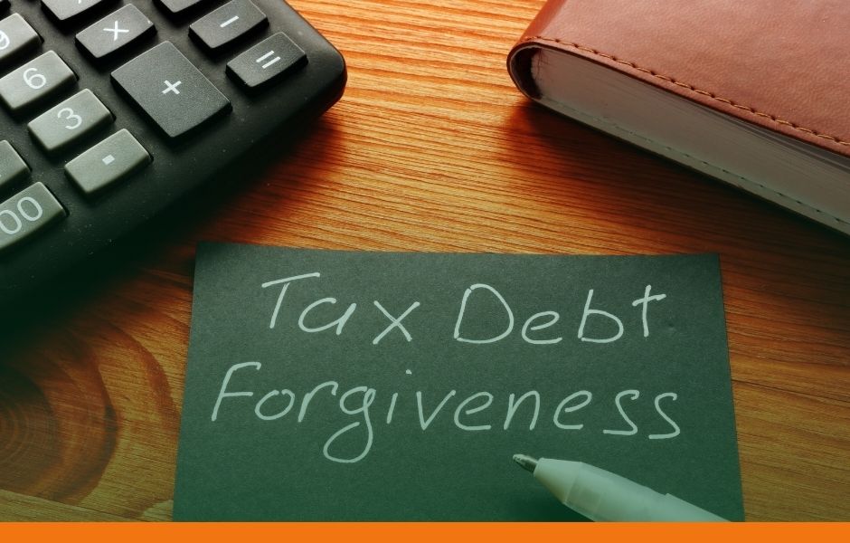 Impact of Tax Forgiveness